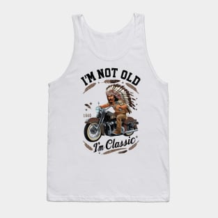 Vintage Vibes: I' Not Old I' Classic Motorcycle Tank Top